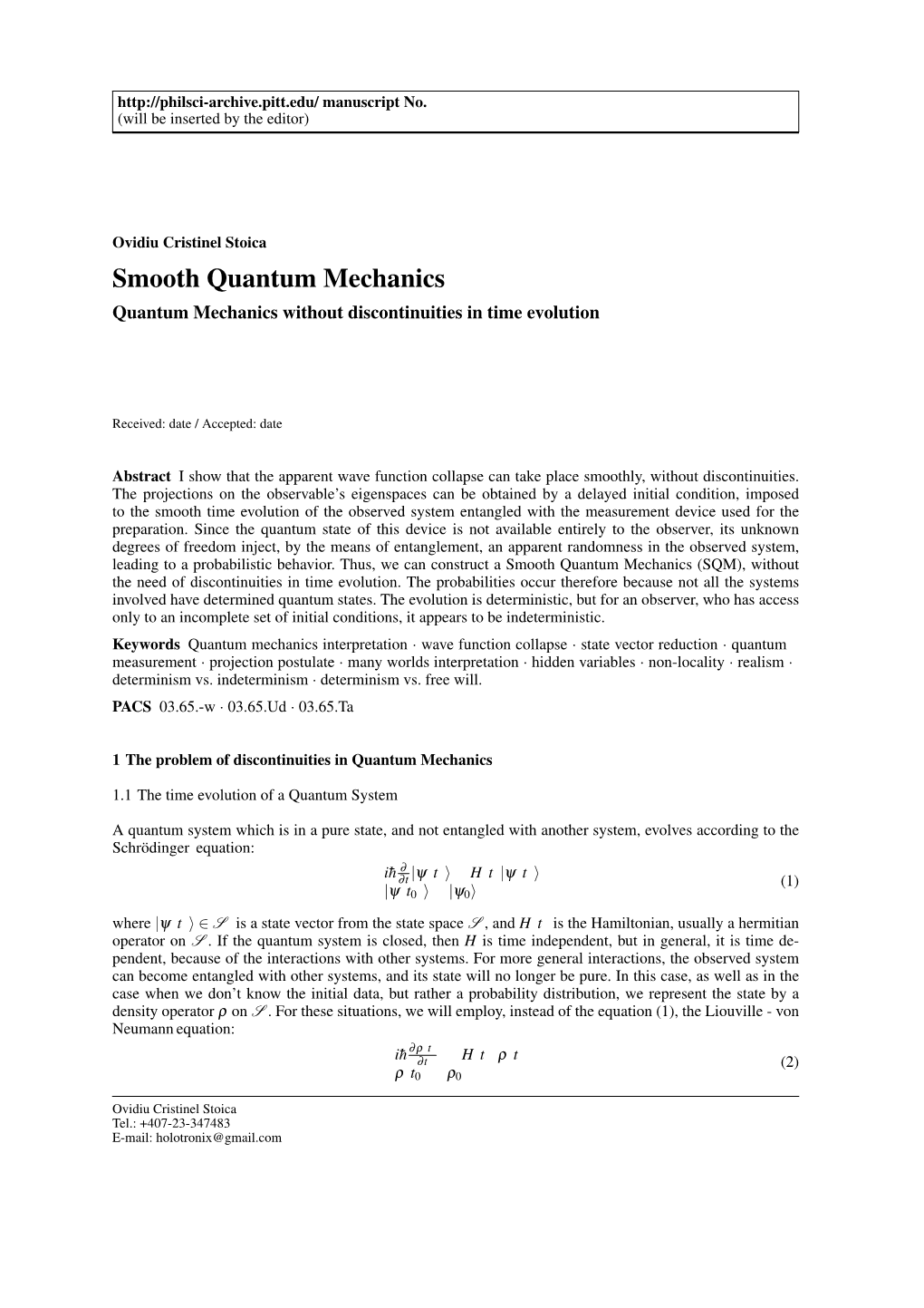 Smooth Quantum Mechanics Quantum Mechanics Without Discontinuities in Time Evolution