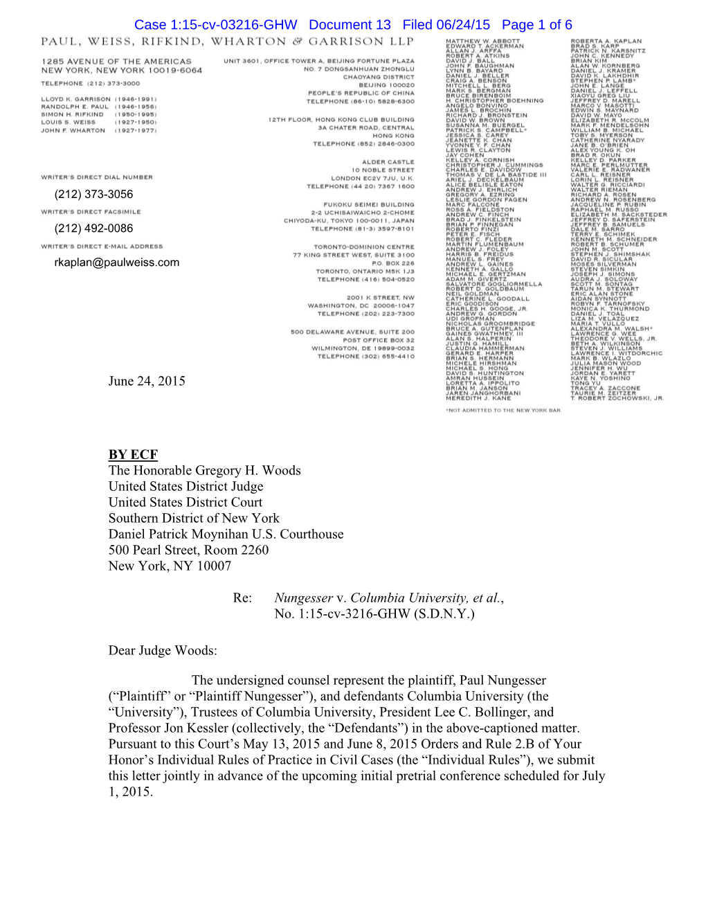 June 24, 2015 by ECF the Honorable Gregory H. Woods United States District Judge United States District Court Southern District