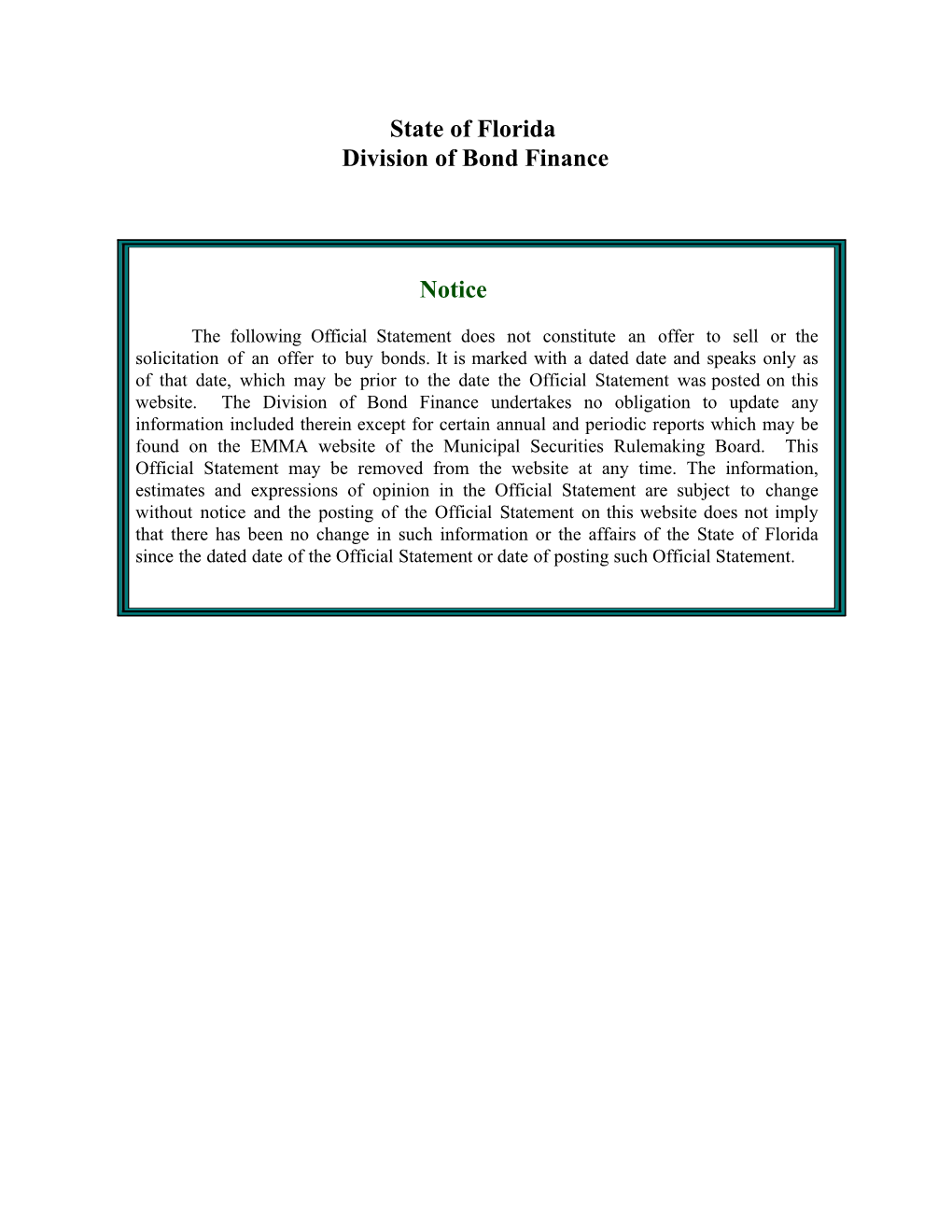 State of Florida Division of Bond Finance Notice