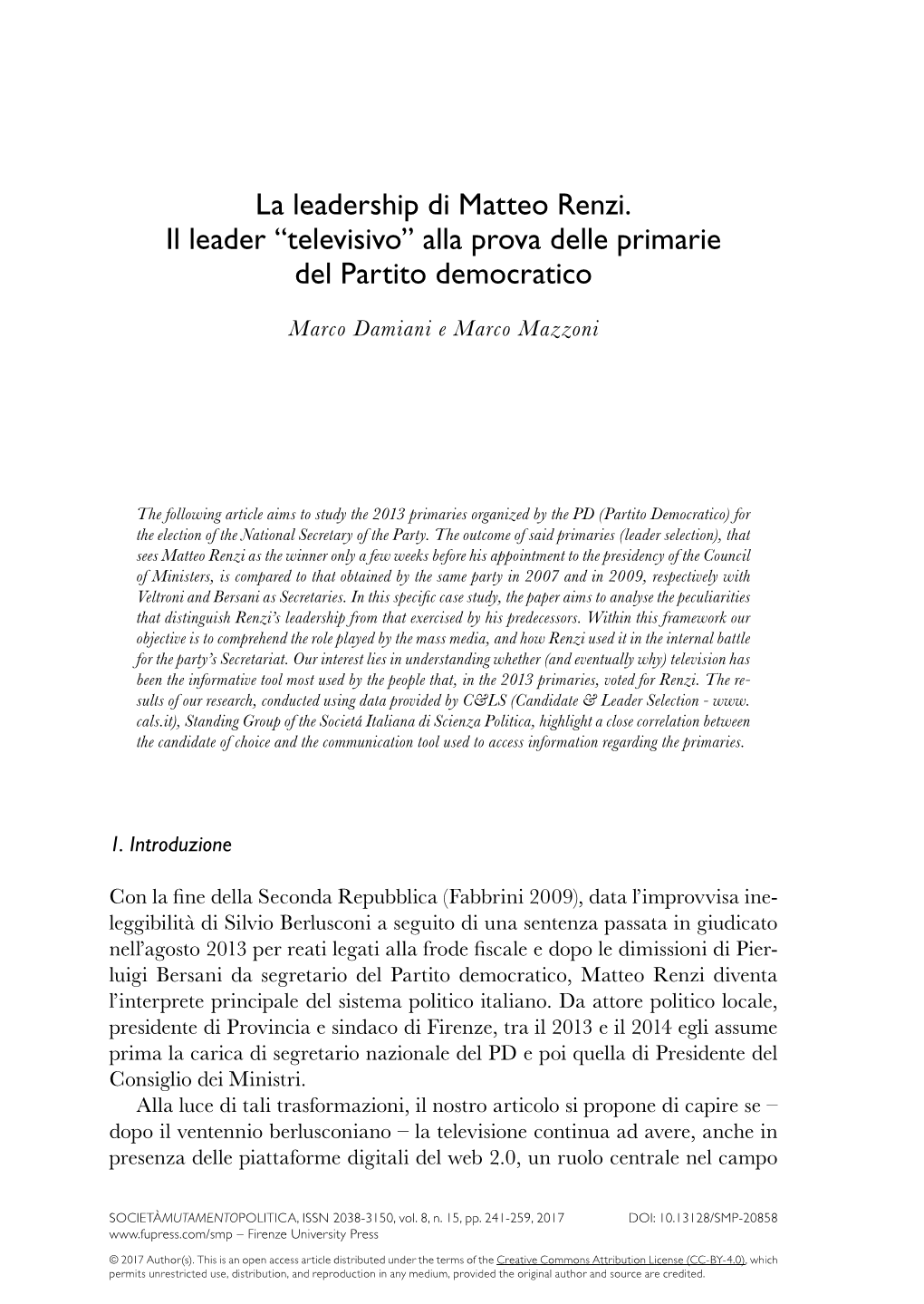 La Leadership Di Matteo Renzi. Il Leader “Televisivo” Alla Prova Delle Primarie Del Partito Democratico