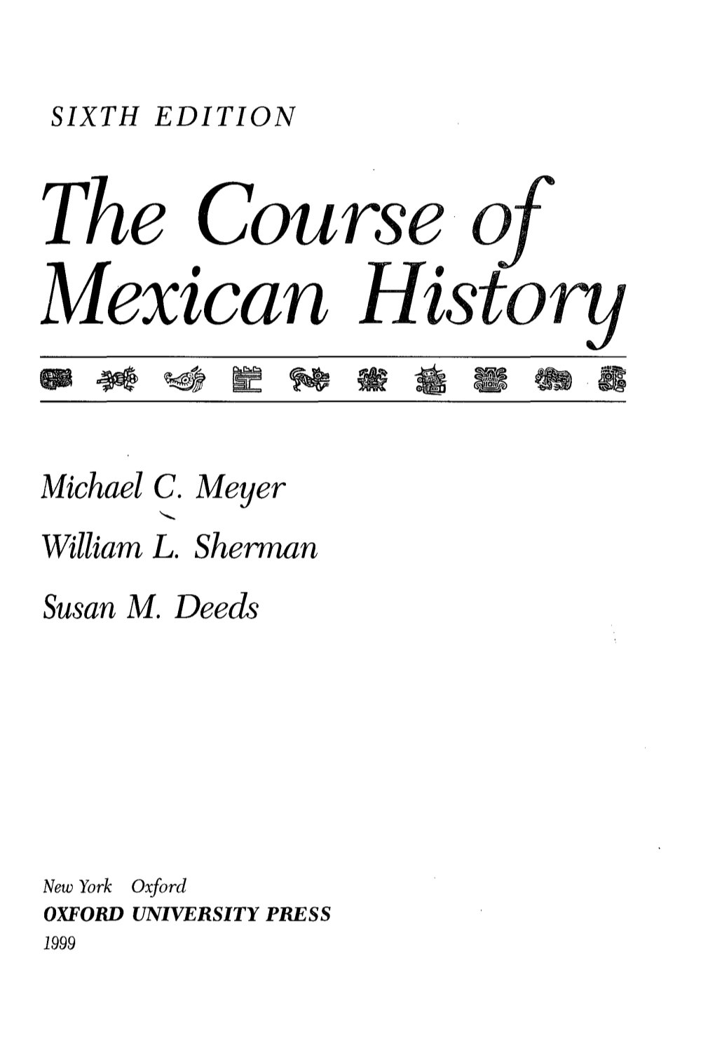 The Course O Mexican History