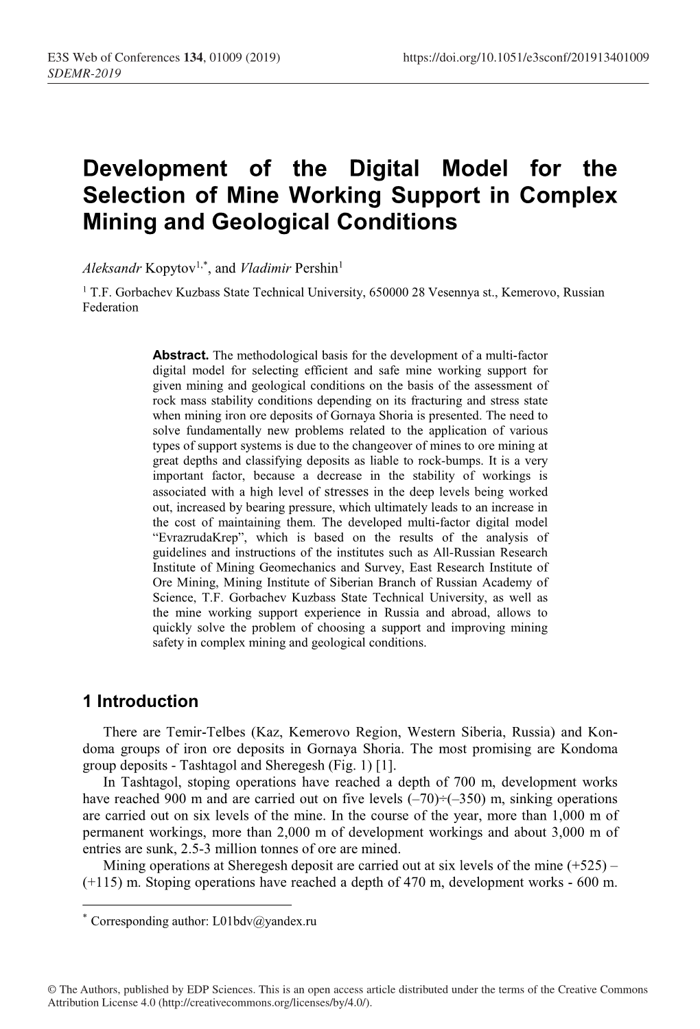Development of the Digital Model for the Selection of Mine Working Support in Complex Mining and Geological Conditions