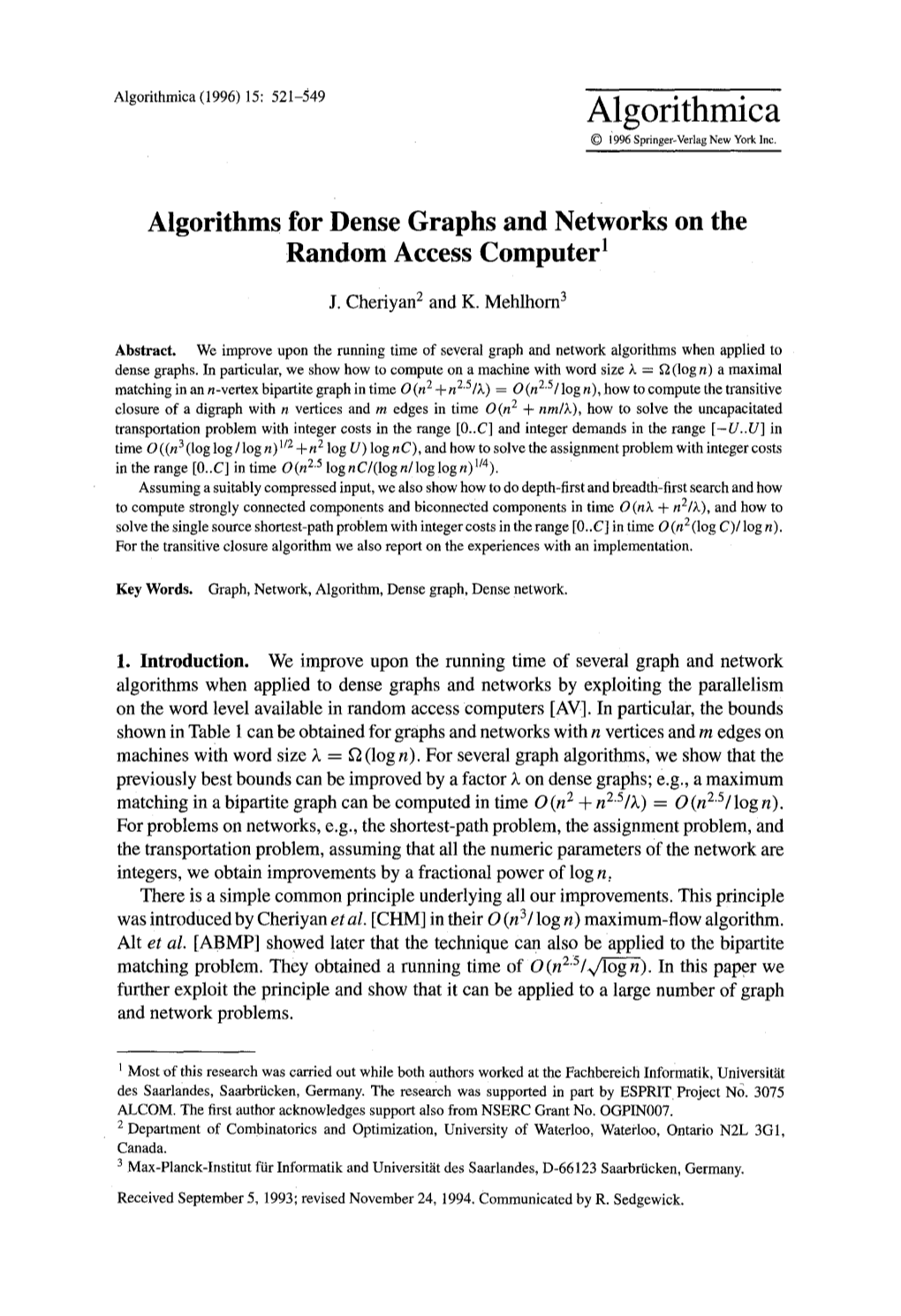 Algorithms for Dense Graphs and Networks on the Random Access Computer 1