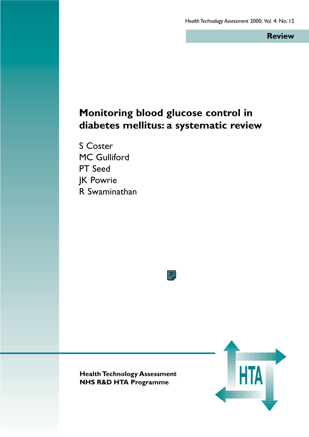 Monitoring Blood Glucose Control in Diabetes Mellitus: a Systematic Review