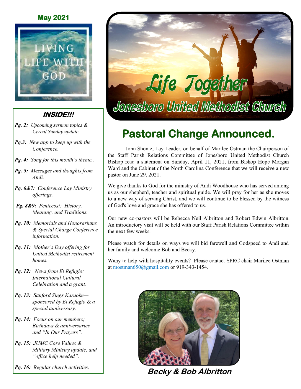 Pastoral Change Announced. Pg.3: New App to Keep up with the Conference