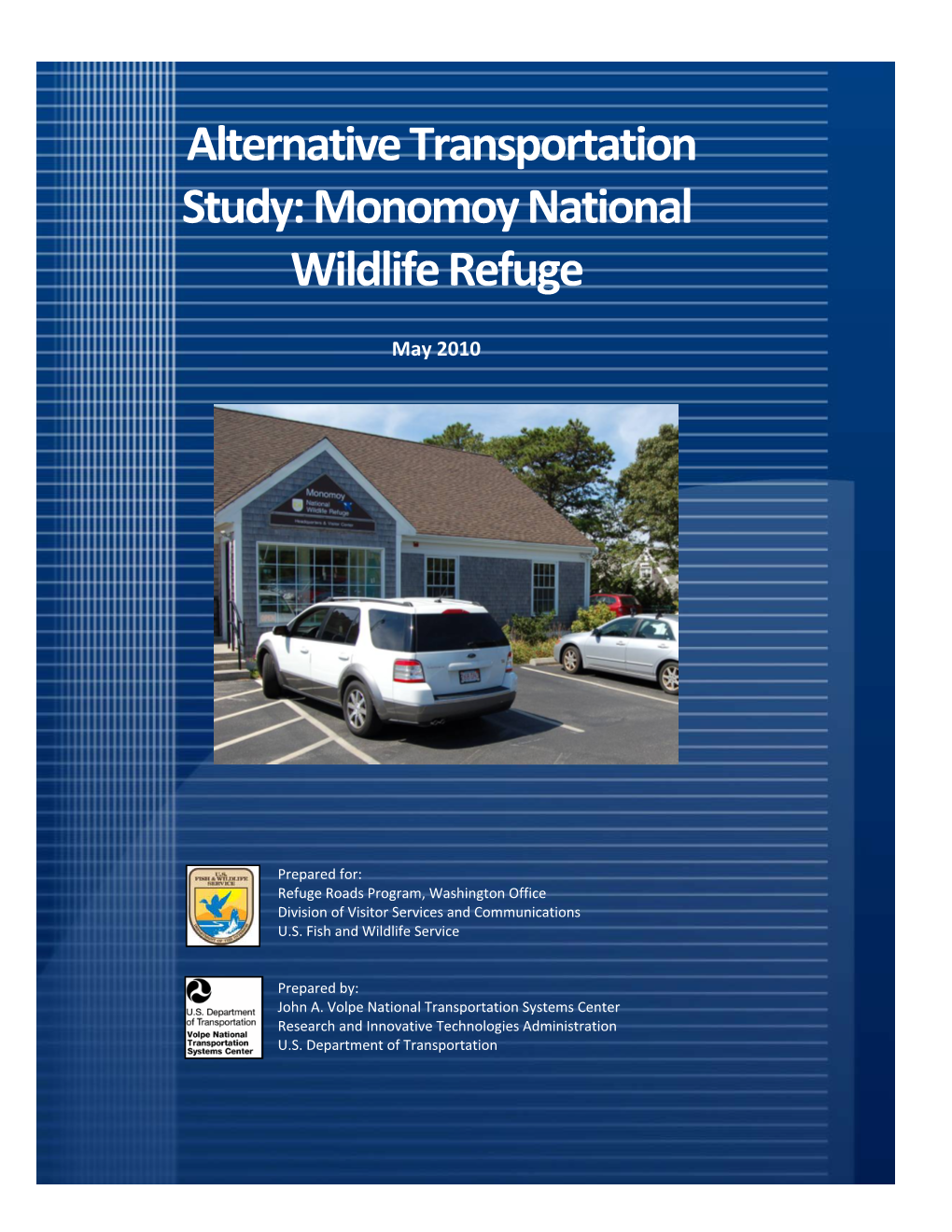 Alternative Transportation Study: Monomoy National Wildlife Refuge