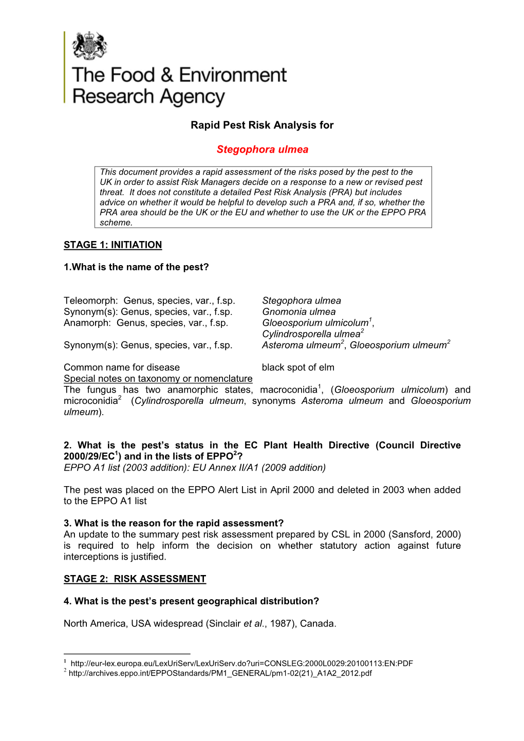 Rapid Pest Risk Analysis for Stegophora Ulmea