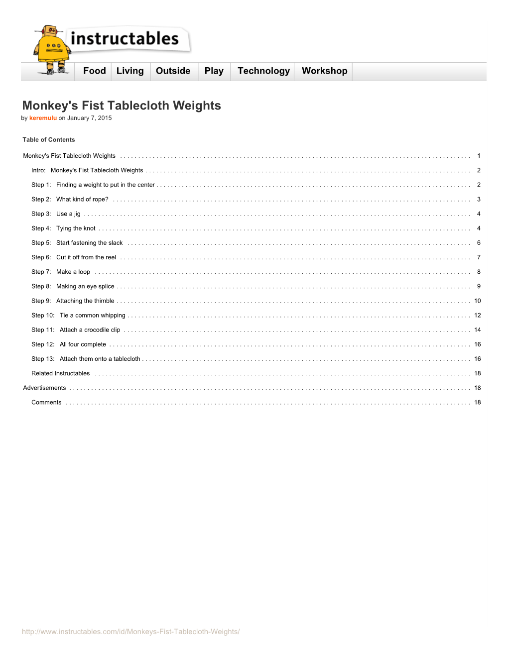 Monkey's Fist Tablecloth Weights by Keremulu on January 7, 2015