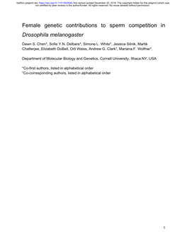 Female Genetic Contributions to Sperm Competition in Drosophila Melanogaster