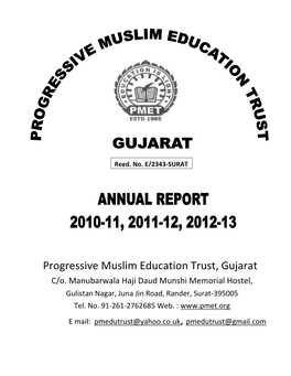 Progressive Muslim Education Trust, Gujarat C/O