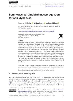 Semi-Classical Lindblad Master Equation for Spin Dynamics