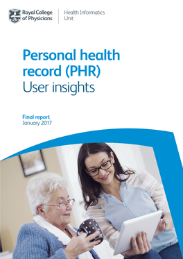 Personal Health Record (PHR) User Insights