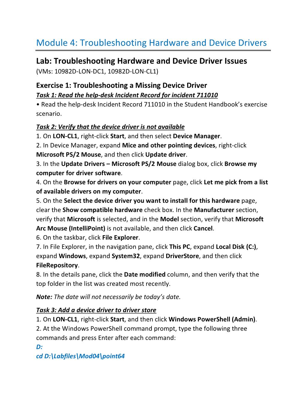 Module 4: Troubleshooting Hardware and Device Drivers