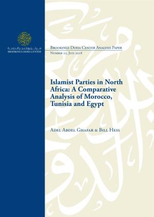 Islamist Parties in North Africa: a Comparative Analysis of Morocco, Tunisia and Egypt