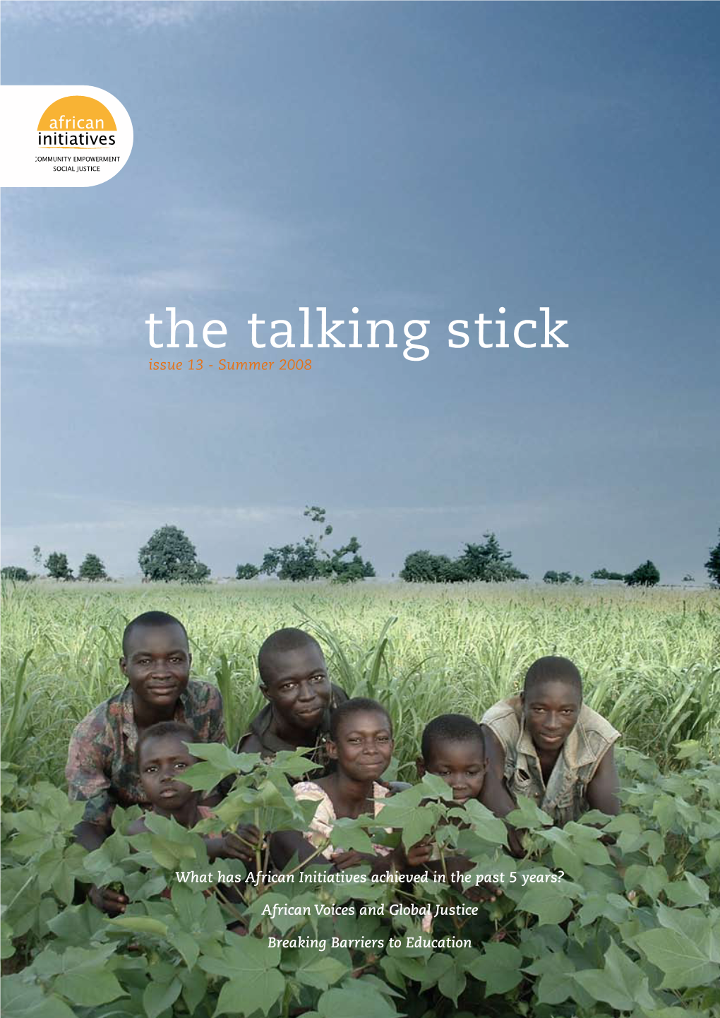 The Talking Stick Issue 13 - Summer 2008