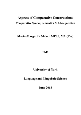 Aspects of Comparative Constructions Comparative Syntax, Semantics & L1-Acquisition