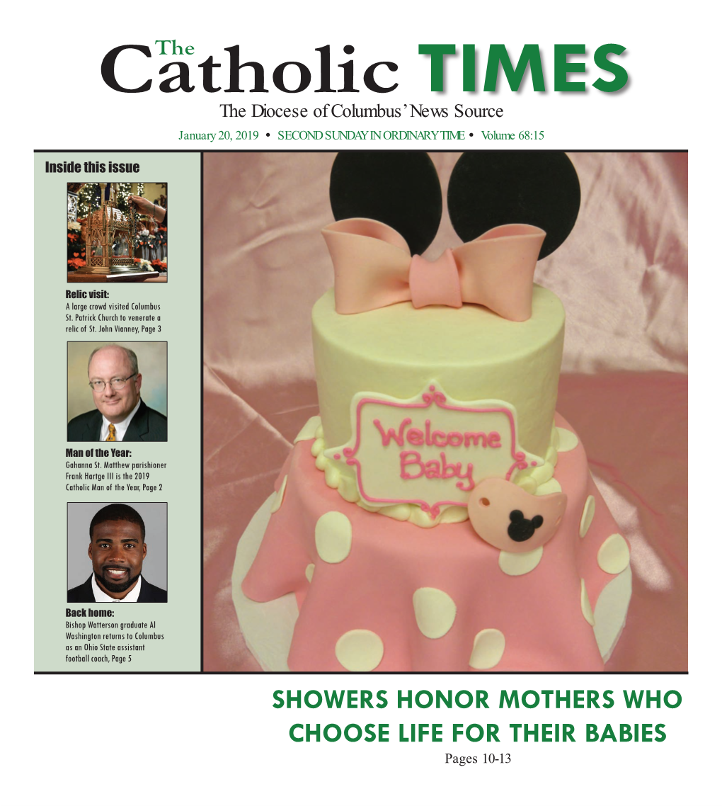 Showers Honor Mothers Who Choose Life for Their Babies Pages 10-13 Catholic Times 2 January 20, 2019