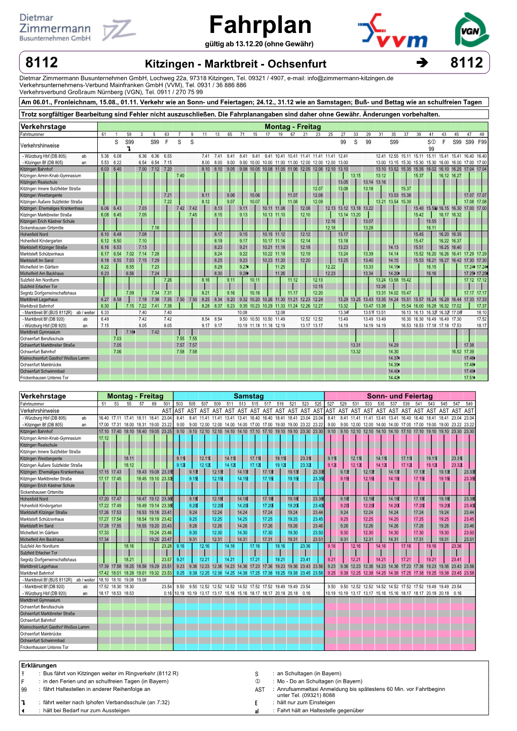 Fahrplan Gültig Ab 13.12.20 (Ohne Gewähr) 8112 Kitzingen - Marktbreit - Ochsenfurt È 8112 Dietmar Zimmermann Busunternehmen Gmbh, Lochweg 22A, 97318 Kitzingen, Tel