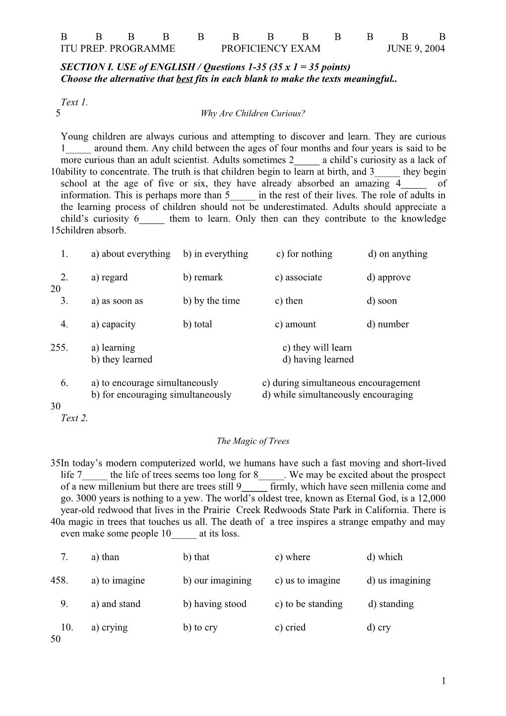 SECTION I. USE of ENGLISH / Questions 1-35 (35 X 1 = 35 Points)