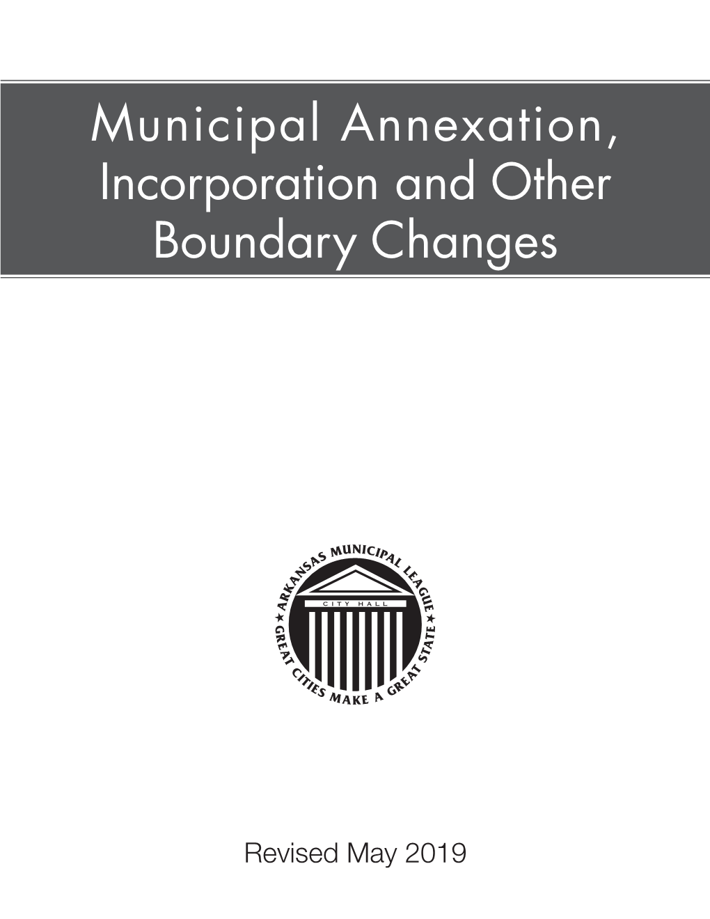 Municipal Annexation, Incorporation and Other Boundary Changes