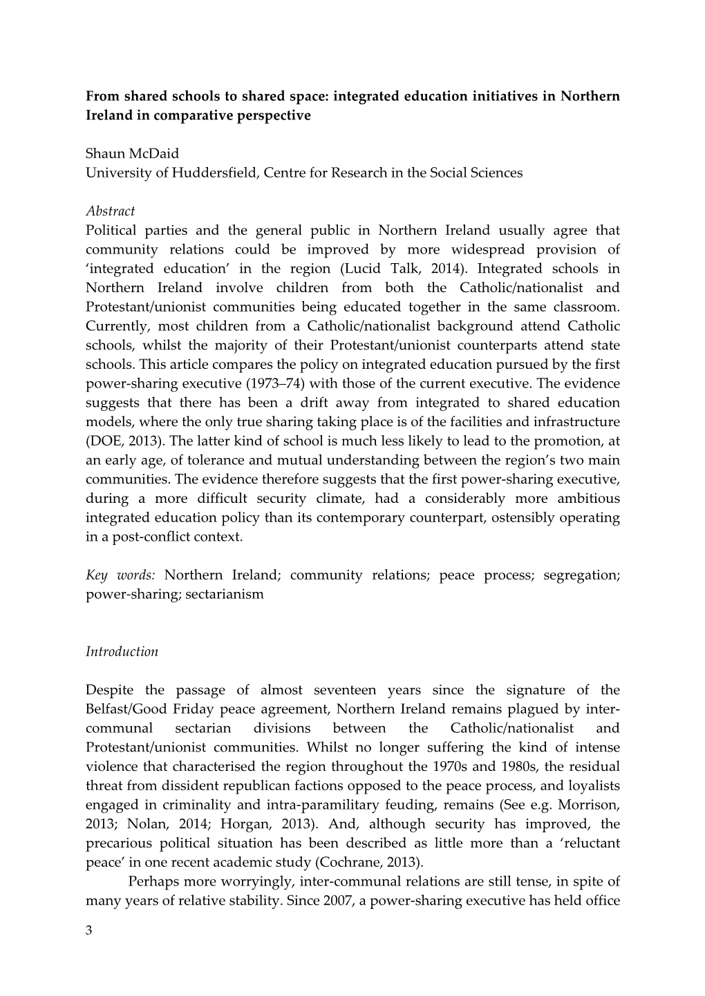 From Shared Schools to Shared Space: Integrated Education Initiatives in Northern Ireland in Comparative Perspective