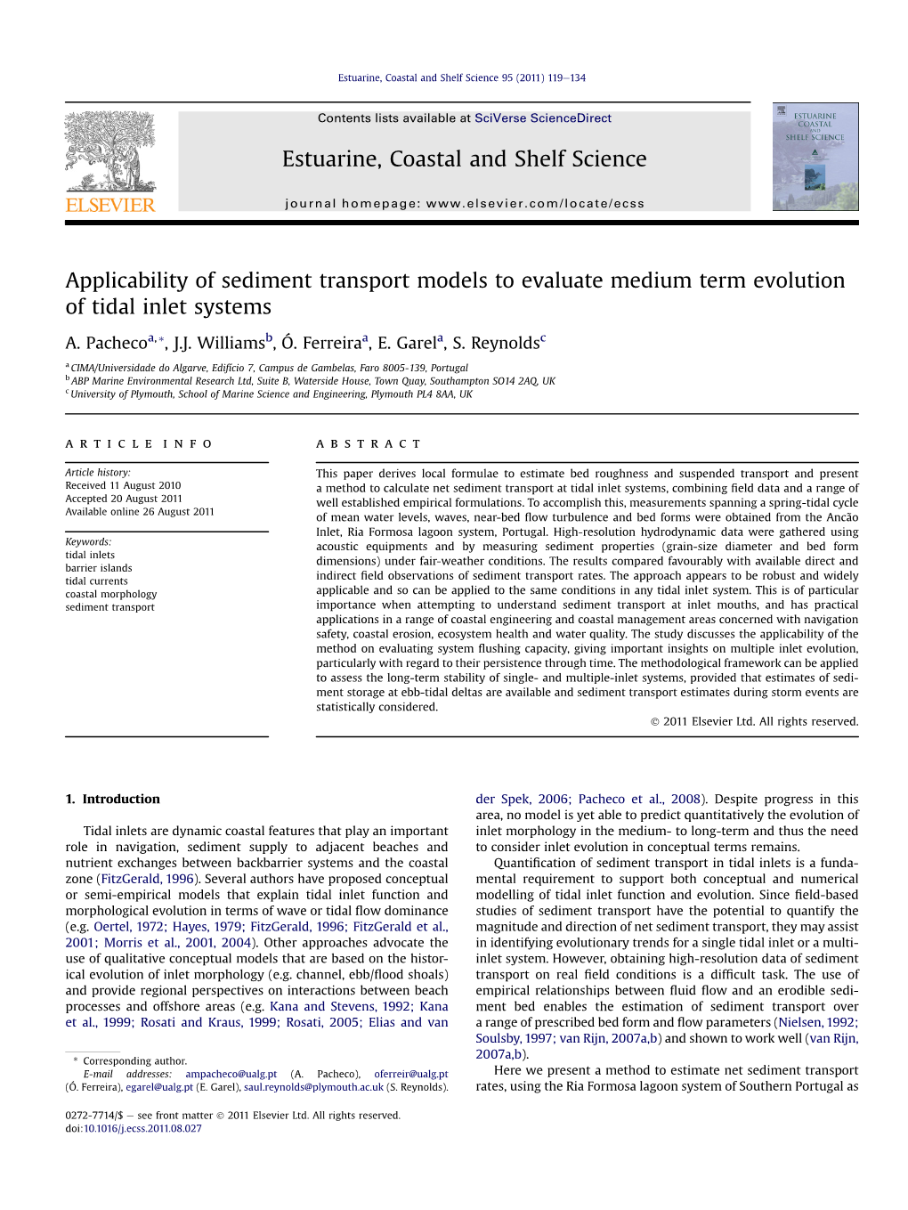 Applicability of Sediment Transport Models to Evaluate Medium Term Evolution of Tidal Inlet Systems