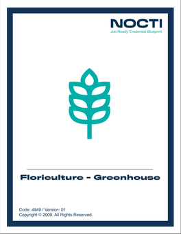 Floriculture - Greenhouse