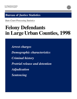 Felony Defendants in Large Urban Counties, 1998