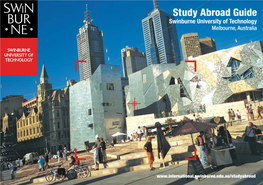 Study Abroad Guide Swinburne University of Technology Melbourne, Australia
