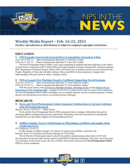 Weekly Media Report – Feb. 16-22, 2021 Further Reproduction Or Distribution Is Subject to Original Copyright Restrictions