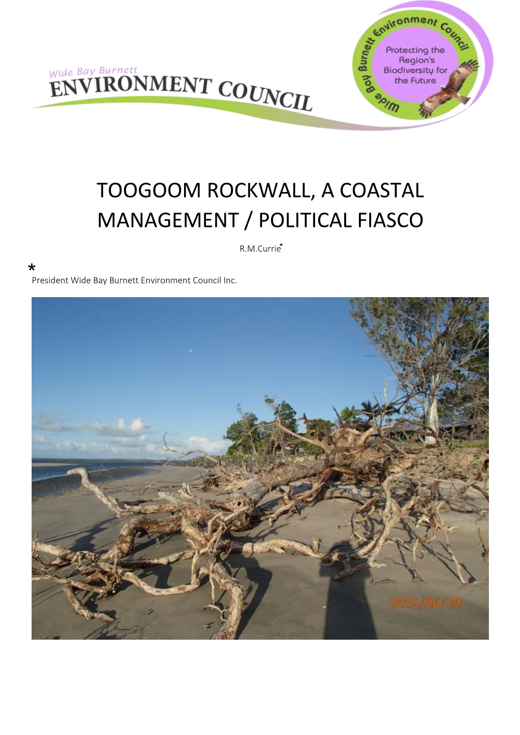 Toogoom Rockwall, a Coastal Management / Political Fiasco