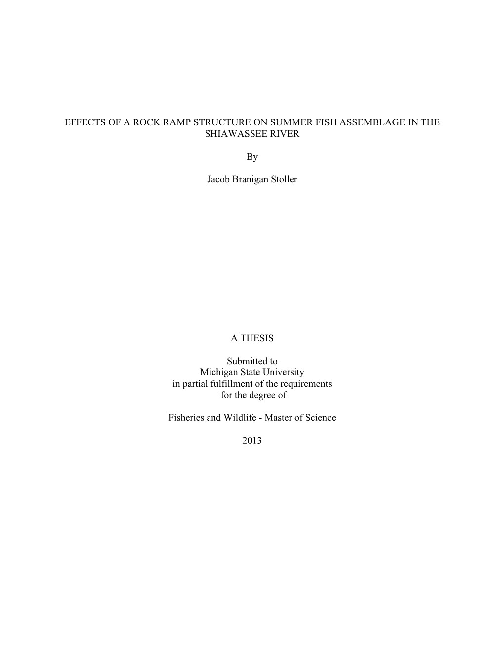 Effects of a Rock Ramp Structure on Summer Fish Assemblage in the Shiawassee River