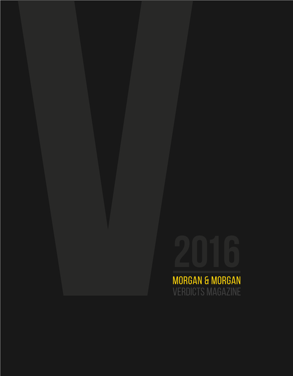 Morgan & Morgan Verdicts Magazine