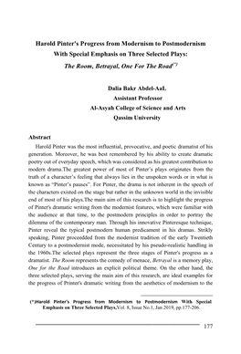 Harold Pinter's Progress from Modernism to Postmodernism with Special Emphasis on Three Selected Plays: the Room, Betrayal, One for the Road)*(