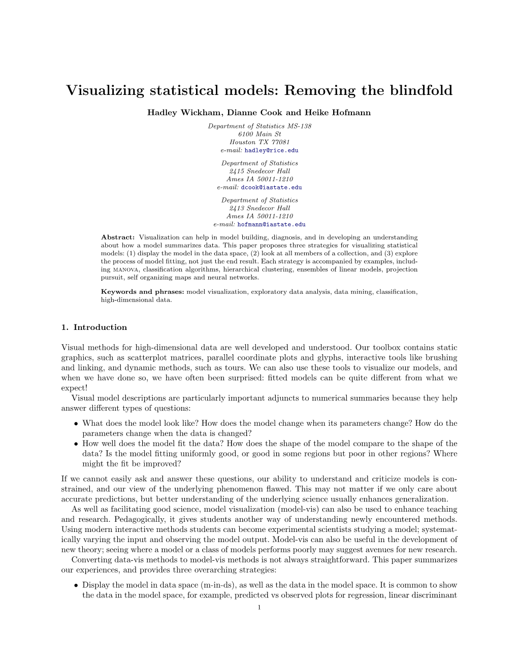 Visualizing Statistical Models: Removing the Blindfold