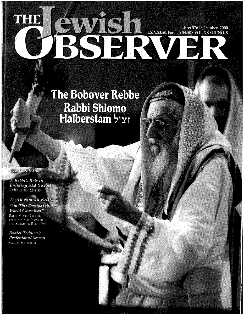 Days of Awe in Bobov: Personal Glimpses, Sudy Rosengarten Year; Two Years, $44.00; Three Years, $60.00