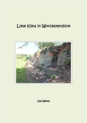 Lime Kilns in Worcestershire