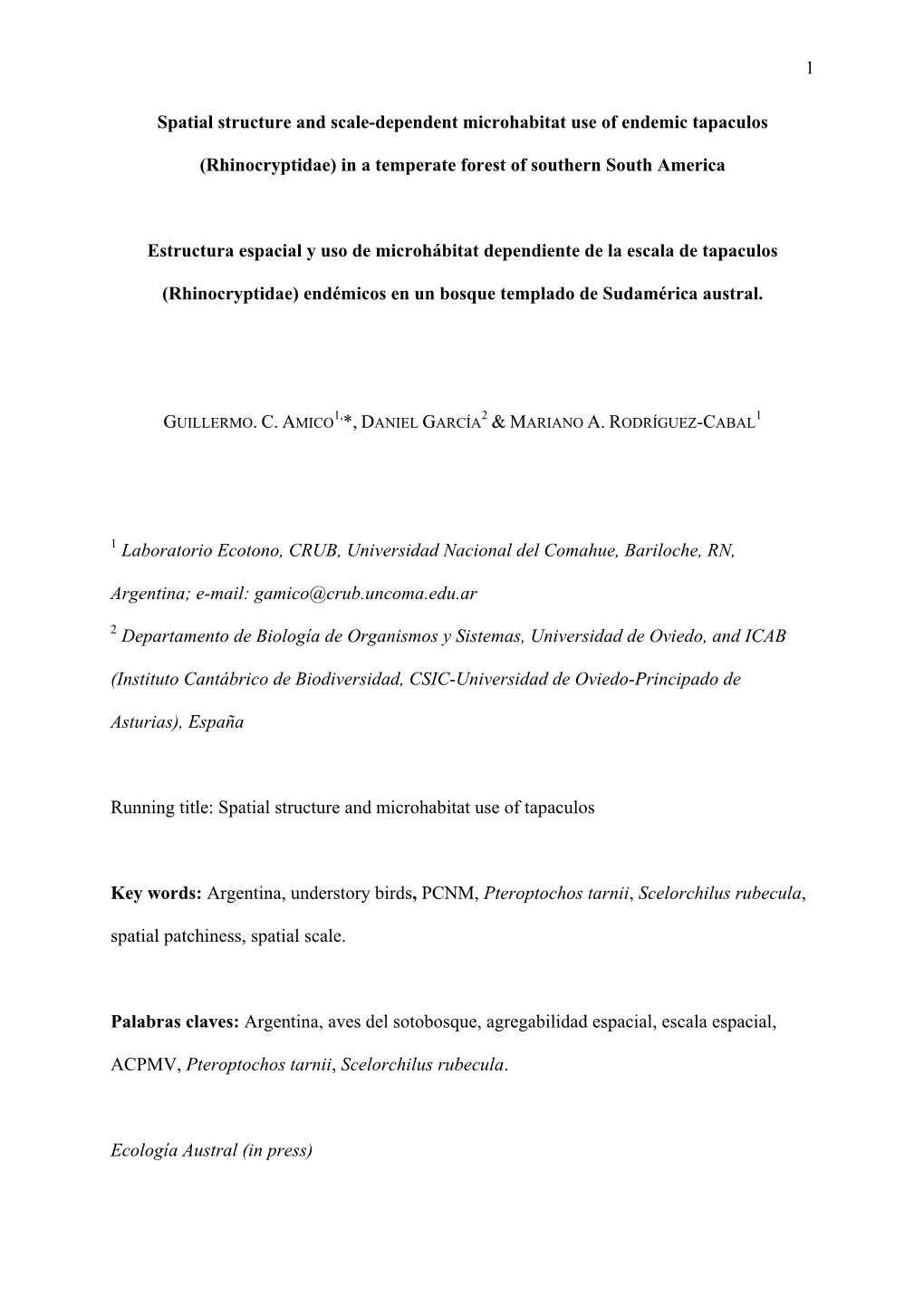 Spatial Structure and Scale-Dependent Microhabitat Use of Endemic Tapaculos