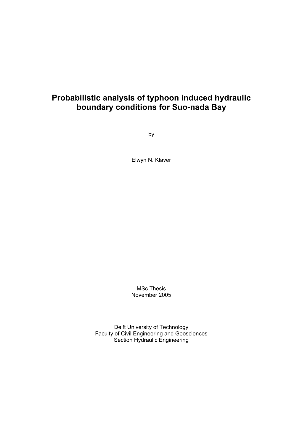 Probabilistic Analysis of Typhoon Induced Hydraulic Boundary Conditions for Suo-Nada Bay