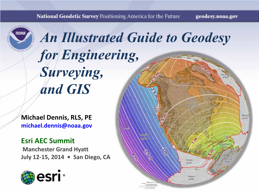 An Illustrated Guide to Geodesy for Engineering, Surveying, and GIS