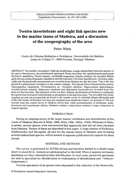 Twelve Invertebrate and Eight Fish Species New to the Marine Fauna of Madeira, and a Discussion of the Zoogeography of the Area Peter Wirtz