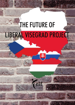 FINAL-The-Future-Of-The-Liberal-Visegrad.Pdf