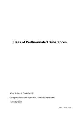 Uses of Perfluorinated Substances