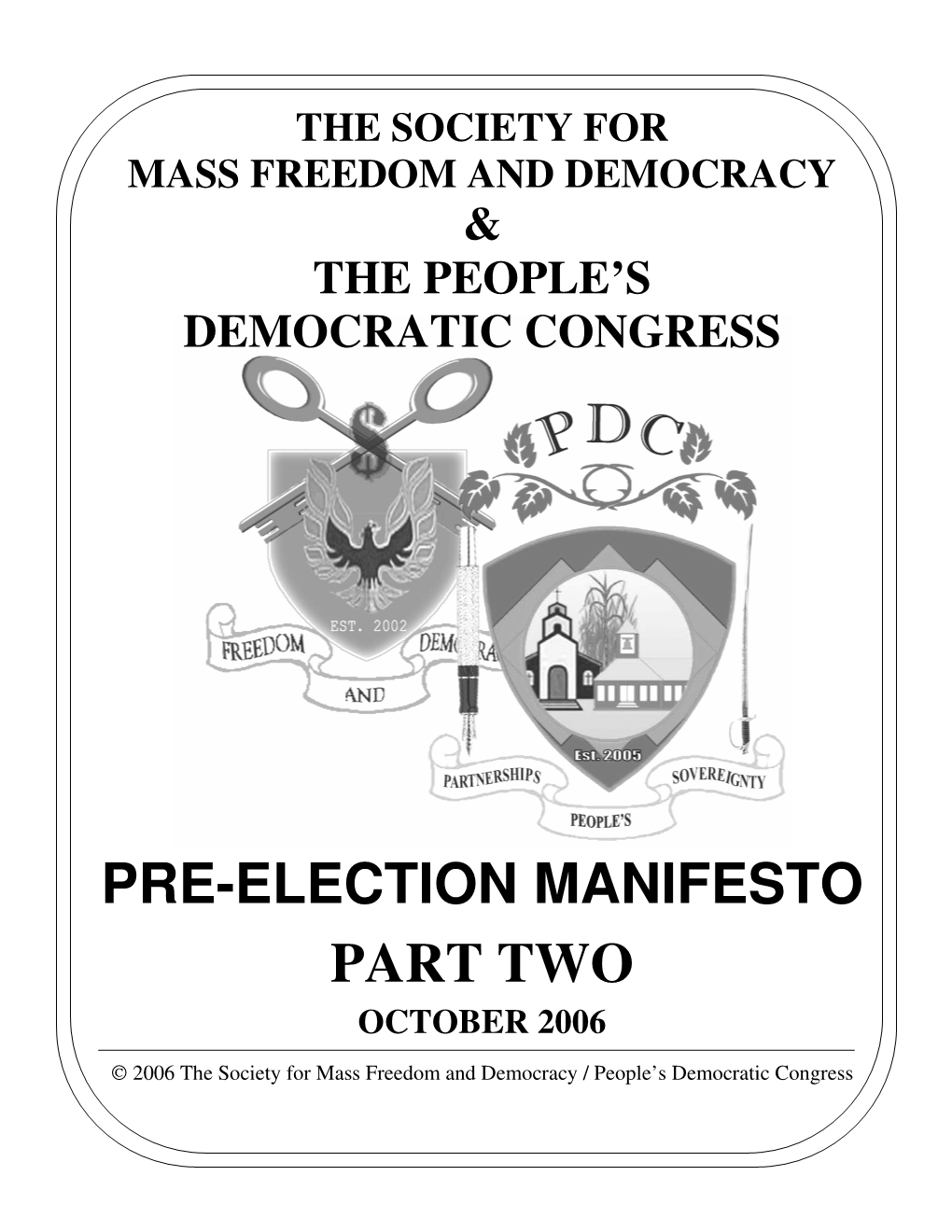 Pre-Election Manifesto Part