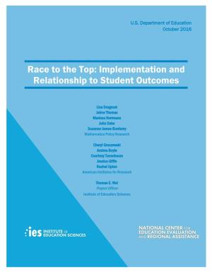 Race to the Top: Implementation and Relationship to Student Outcomes