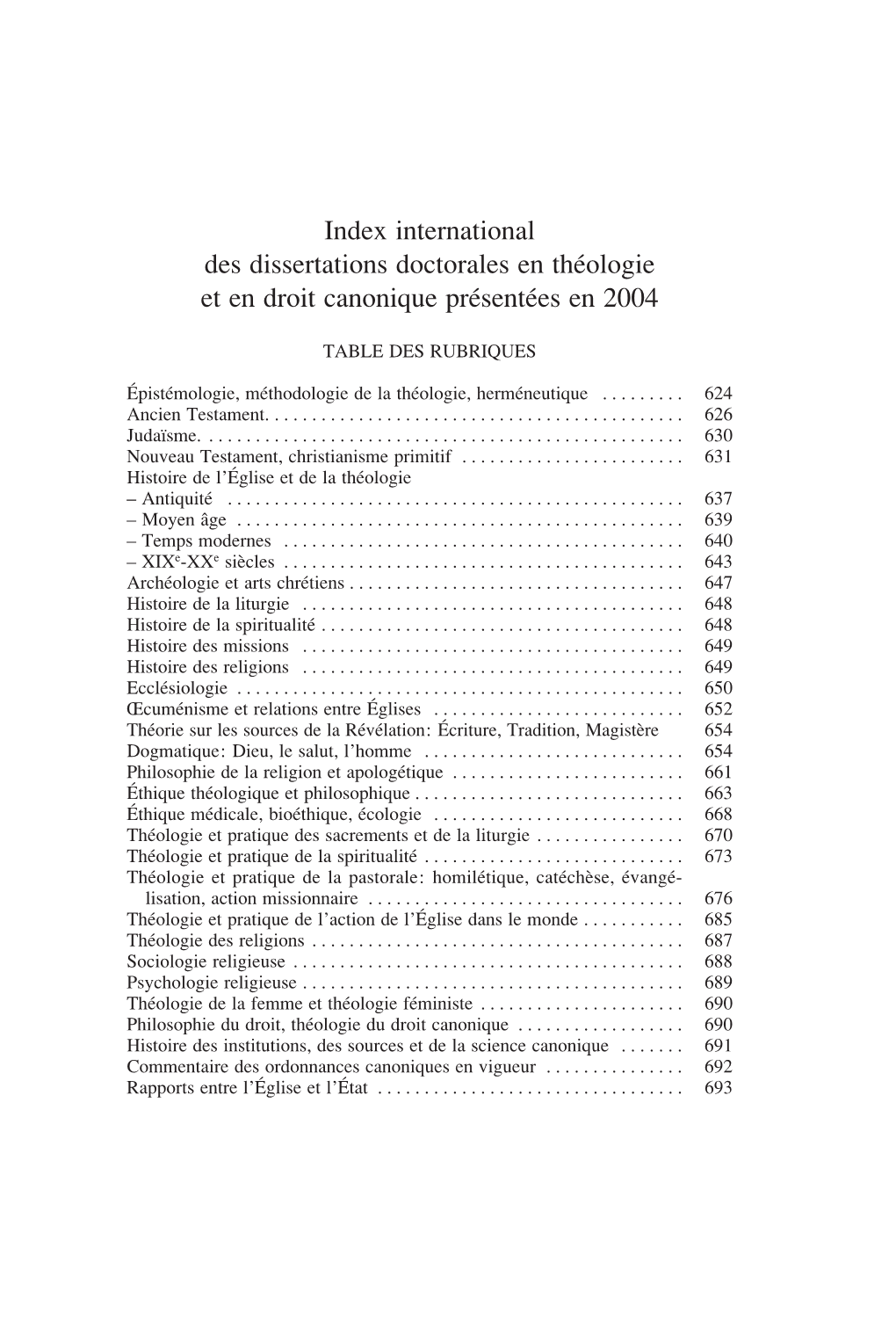 Index International Des Dissertations Doctorales En Théologie Et En Droit Canonique Présentées En 2004