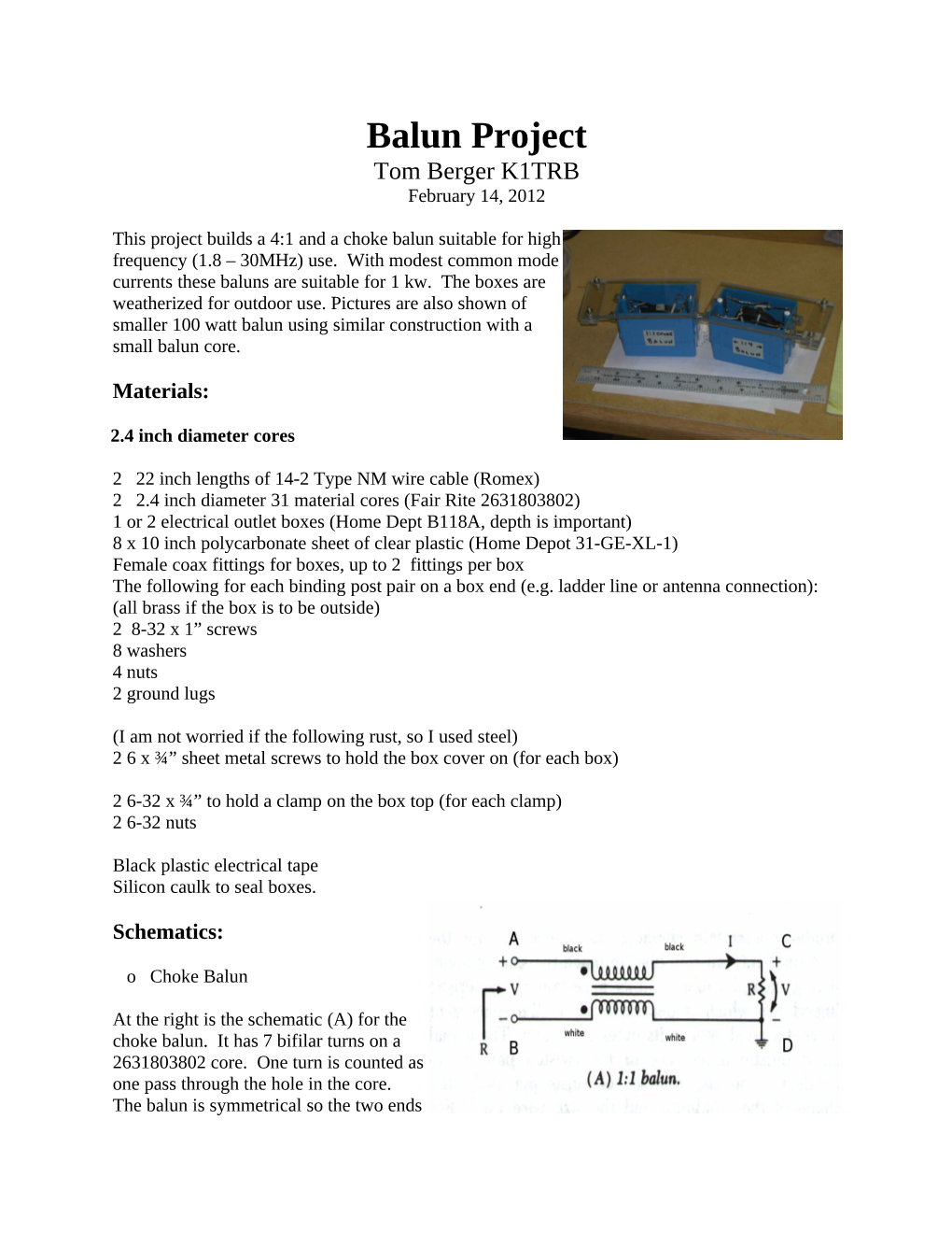 Balun Project Tom Berger K1TRB February 14, 2012