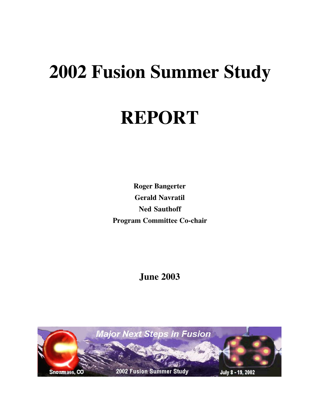 2002 Fusion Summer Study Report Ii
