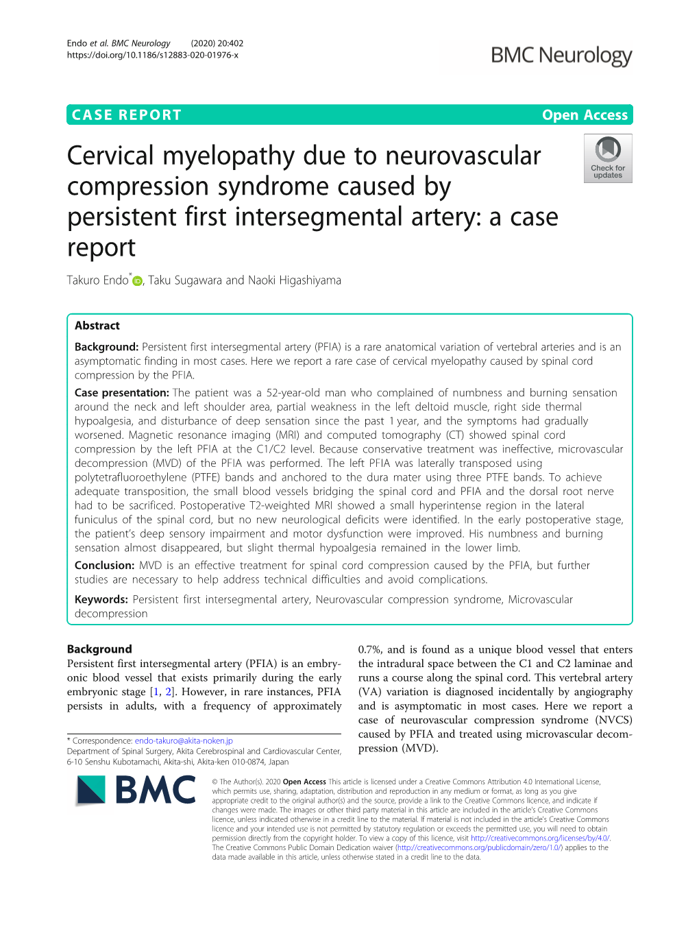 Cervical Myelopathy Due to Neurovascular