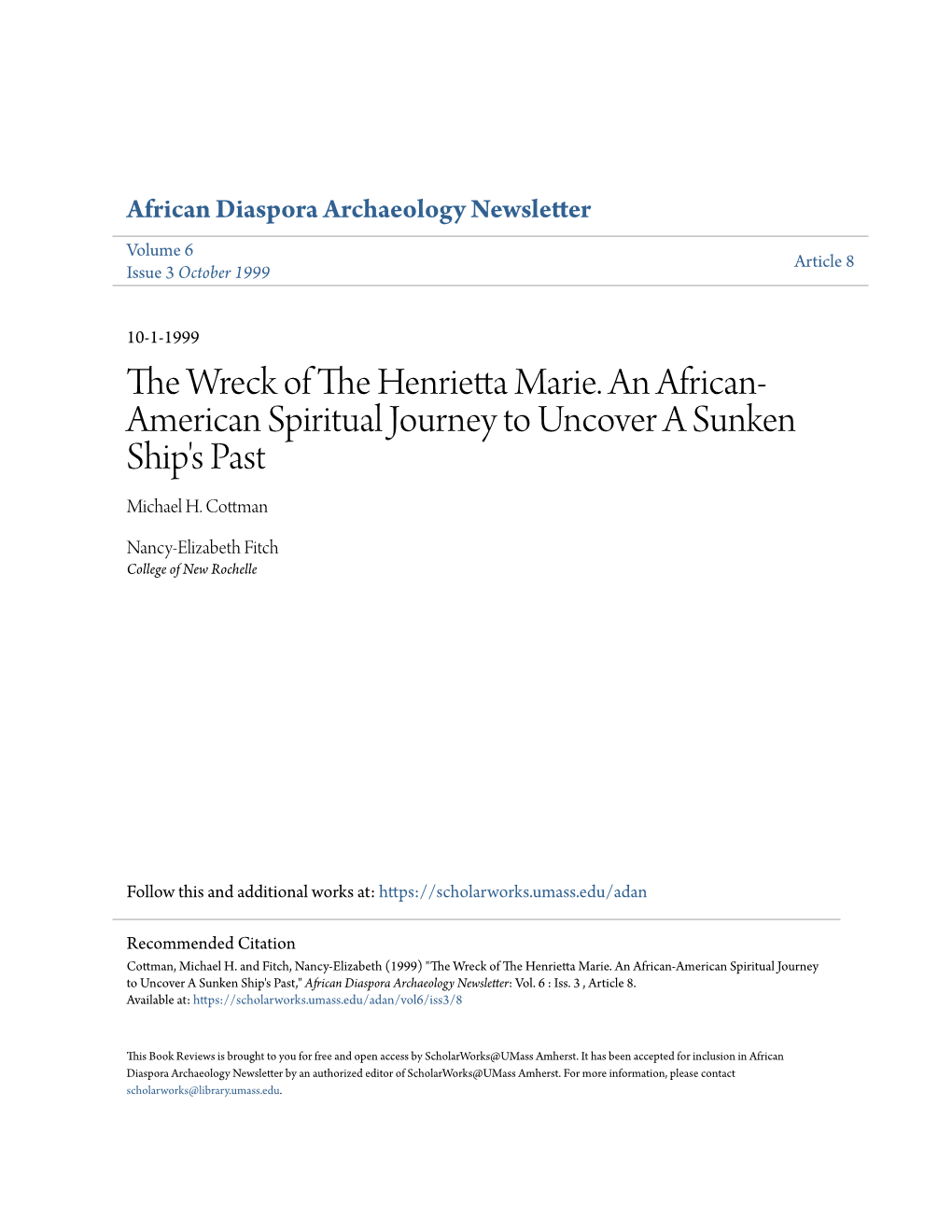 The Wreck of the Henrietta Marie. an African-American Spiritual Journey